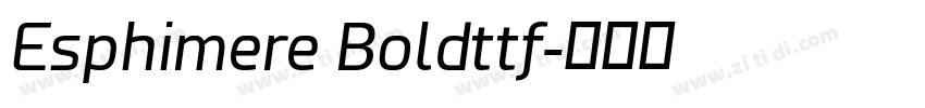 Esphimere Boldttf字体转换